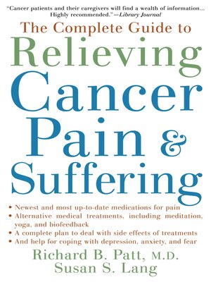 cover image of The Complete Guide to Relieving Cancer Pain and Suffering